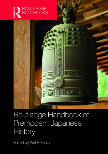 Бумажная книга «Routledge Handbook of Premodern Japanese History» - фото №1