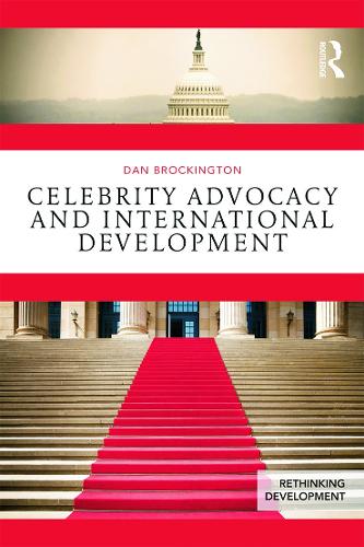 Паперова книга «Celebrity Advocacy and International Development», автор Ден Броккінгтон - фото №1