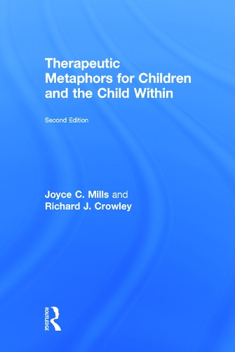 Бумажная книга «Therapeutic Metaphors for Children and the Child Within», авторов Джойс К. Миллс, Ричард Дж. Кроули - фото №1