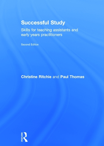 Бумажная книга «Successful Study: Skills for teaching assistants and early years practitioners», авторов Кристин Ричи, Пол Томас - фото №1