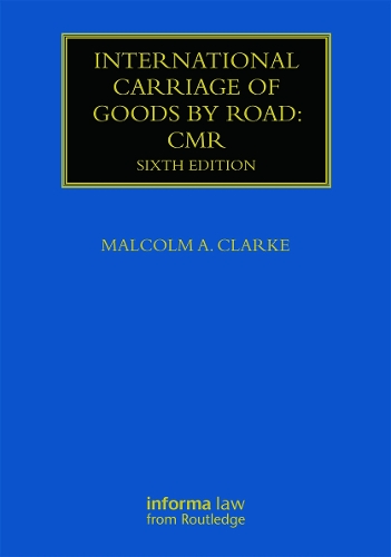 Бумажная книга «International Carriage of Goods by Road: CMR», автор Малкольм Кларк - фото №1