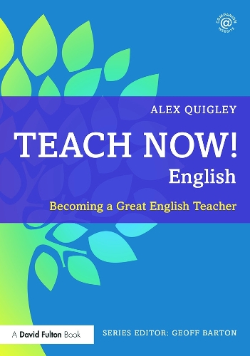 [object Object] «Teach Now! English: Becoming a Great English Teacher», автор Алекс Квіглі - фото №1