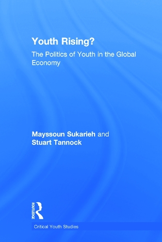 Бумажная книга «Youth Rising?: The Politics of Youth in the Global Economy», авторов Майсун Сукарие, Стюарт Тэннок - фото №1