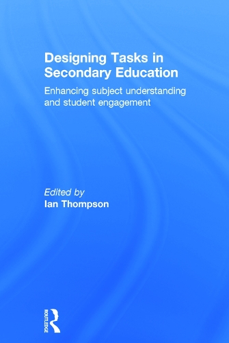 Паперова книга «Designing Tasks in Secondary Education: Enhancing subject understanding and student engagement» - фото №1