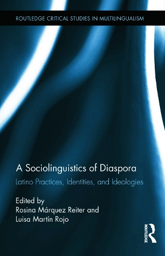 [object Object] «A Sociolinguistics of Diaspora: Latino Practices, Identities, and Ideologies» - фото №1