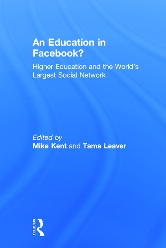 Паперова книга «An Education in Facebook?: Higher Education and the World's Largest Social Network» - фото №1