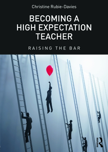 Паперова книга «Becoming a High Expectation Teacher: Raising the bar», автор Крістін Рубі-Дейвіс - фото №1