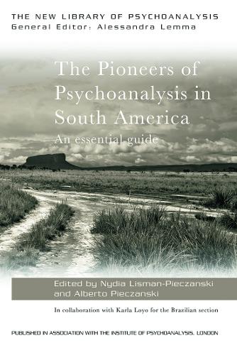 Бумажная книга «The Pioneers of Psychoanalysis in South America: An essential guide» - фото №1