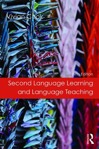 [object Object] «Second Language Learning and Language Teaching: Fifth Edition», автор Вівіан Кук - фото №1