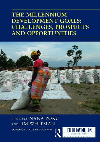 Бумажная книга «The Millennium Development Goals: Challenges, Prospects and Opportunities» - фото №1