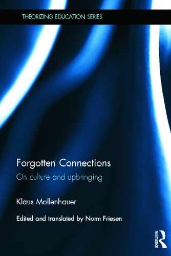 Паперова книга «Forgotten Connections: On culture and upbringing», автор Клаус Молленгауер - фото №1