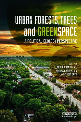 Паперова книга «Urban Forests, Trees, and Greenspace: A Political Ecology Perspective» - фото №1