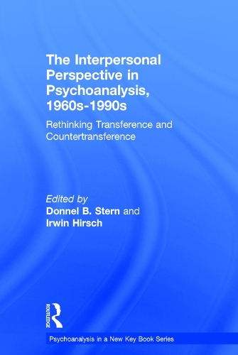 [object Object] «The Interpersonal Perspective in Psychoanalysis, 1960s-1990s: Rethinking transference and countertransference» - фото №1