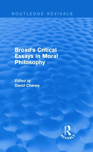 Бумажная книга «Broad's Critical Essays in Moral Philosophy (Routledge Revivals)» - фото №1