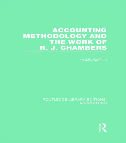 Бумажная книга «Accounting Methodology and the Work of R. J. Chambers (RLE Accounting)» - фото №1