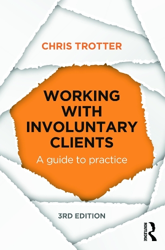 Паперова книга «Working with Involuntary Clients: A Guide to Practice», автор Кріс Троттер - фото №1