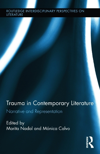 Бумажная книга «Trauma in Contemporary Literature: Narrative and Representation» - фото №1