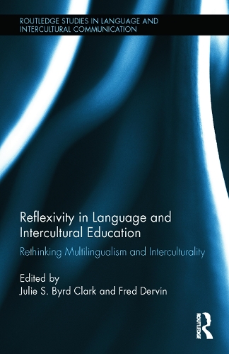 [object Object] «Reflexivity in Language and Intercultural Education: Rethinking Multilingualism and Interculturality» - фото №1