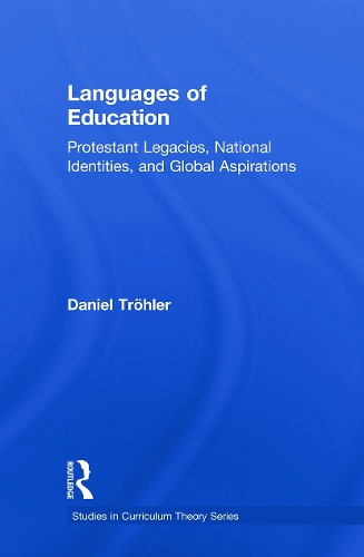 Бумажная книга «Languages of Education: Protestant Legacies, National Identities, and Global Aspirations», автор Дэниел Тролер - фото №1