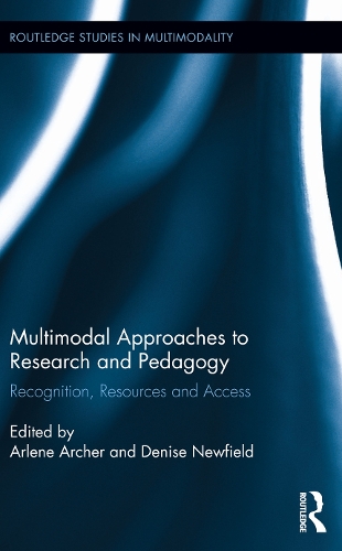 [object Object] «Multimodal Approaches to Research and Pedagogy: Recognition, Resources, and Access» - фото №1