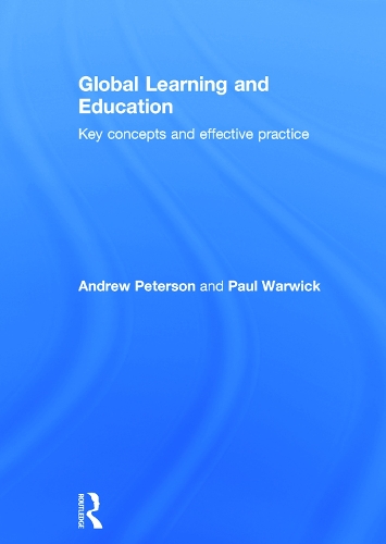 Паперова книга «Global Learning and Education: An introduction», авторів Ендрю Петерсон, Пол Ворвік - фото №1