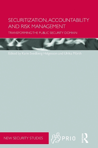 Бумажная книга «Securitization, Accountability and Risk Management: Transforming the Public Security Domain» - фото №1