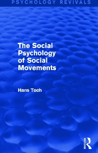 Бумажная книга «The Social Psychology of Social Movements», автор Ганс Тох - фото №1