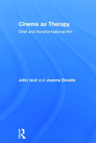 Паперова книга «Cinema as Therapy: Grief and transformational film», авторів Джоанна Доваліс, Джон Ізод - фото №1