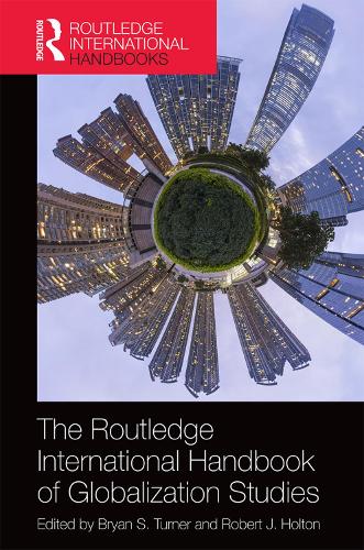 Бумажная книга «The Routledge International Handbook of Globalization Studies: Second edition» - фото №1