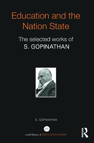 Бумажная книга «Education and the Nation State: The selected works of S. Gopinathan», автор С. Гопинатан - фото №1