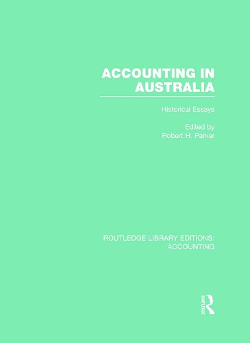 Бумажная книга «Accounting in Australia (RLE Accounting): Historical Essays» - фото №1