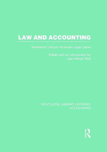 Бумажная книга «Law and Accounting (RLE Accounting): Nineteenth Century American Legal Cases» - фото №1