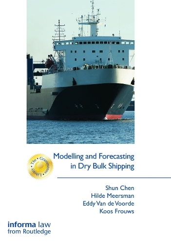 Паперова книга «Modelling and Forecasting in Dry Bulk Shipping», авторів Едді Ван де Ворд, Хільде Меерсман, Кус Фрувс, Шунь Чень - фото №1