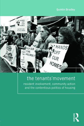 Бумажная книга «The Tenants' Movement: Resident involvement, community action and the contentious politics of housing», автор Квинтин Брэдли - фото №1