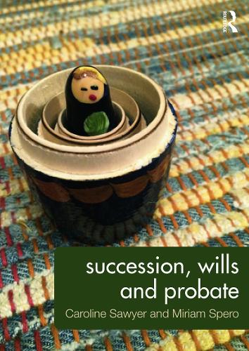 Бумажная книга «Succession, Wills and Probate», авторов Каролина Сойер, Мириам Сперо - фото №1