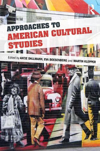 Бумажная книга «Approaches to American Cultural Studies» - фото №1