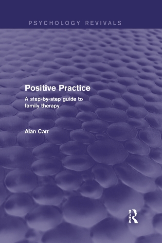 Паперова книга «Positive Practice: A Step-by-Step Guide to Family Therapy», автор Аллен Карр - фото №1