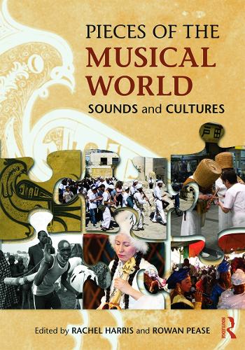 Бумажная книга «Pieces of the Musical World: Sounds and Cultures», авторов Рэйчел Харрис, Роуэн Пиз - фото №1