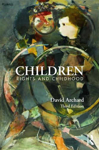 Бумажная книга «Children: Rights and Childhood», автор Дэвид Арчард - фото №1