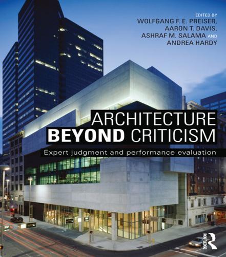 Бумажная книга «Architecture Beyond Criticism: Expert Judgment and Performance Evaluation» - фото №1