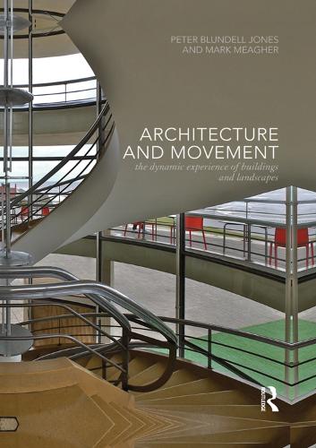Паперова книга «Architecture and Movement: the Dynamic Experience of Buildings and Landscapes» - фото №1