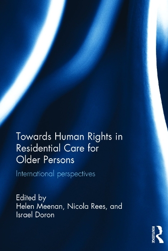 Бумажная книга «Towards Human Rights in Residential Care for Older Persons: International Perspectives» - фото №1