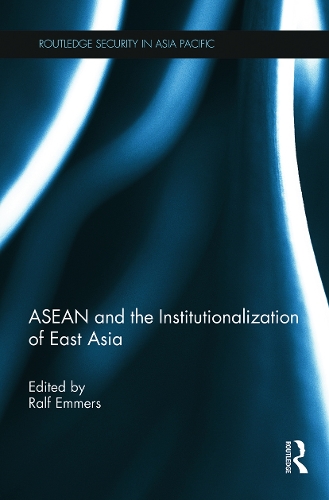 Паперова книга «ASEAN and the Institutionalization of East Asia» - фото №1
