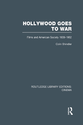 Паперова книга «Hollywood Goes to War: Films and American Society, 1939-1952», автор Колін Шиндлер - фото №1