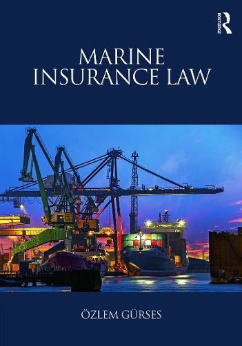 Бумажная книга «Marine Insurance Law», автор Озлем Гюрзес - фото №1