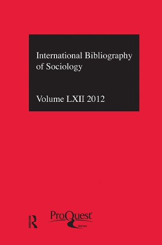 Бумажная книга «IBSS: Sociology: 2012 Vol.62: International Bibliography of the Social Sciences» - фото №1