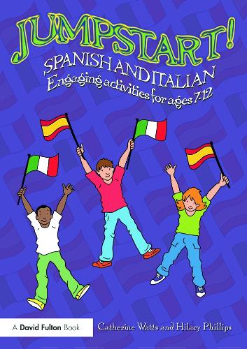 [object Object] «Jumpstart! Spanish and Italian: Engaging activities for ages 7–12», авторів Кетрін Уоттс, Гіларі Філліпс - фото №1
