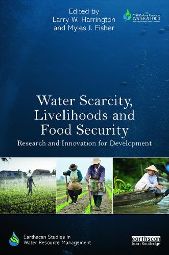 Паперова книга «Water Scarcity, Livelihoods and Food Security: Research and Innovation for Development» - фото №1