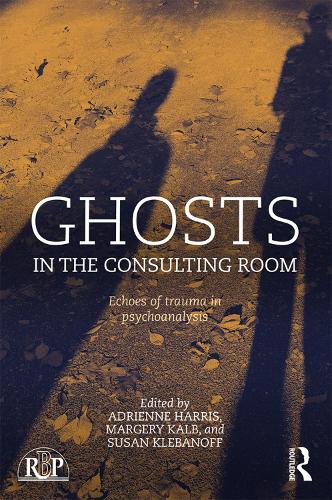 [object Object] «Ghosts in the Consulting Room: Echoes of Trauma in Psychoanalysis» - фото №1