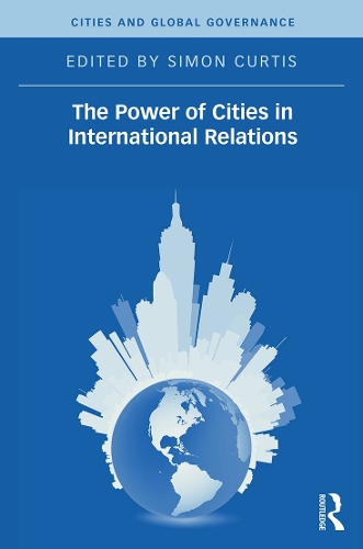 Паперова книга «The Power of Cities in International Relations» - фото №1